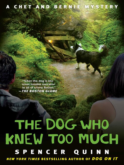 Title details for The Dog Who Knew Too Much by Spencer Quinn - Wait list